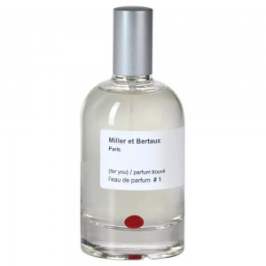 Miller et Bertaux #1 (For You) / Parfum Trouve